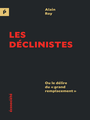 cover image of Les déclinistes